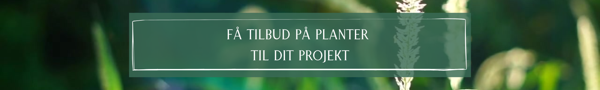 Få et tilbud på handel@proplant.dk